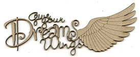 Give your dreams wings