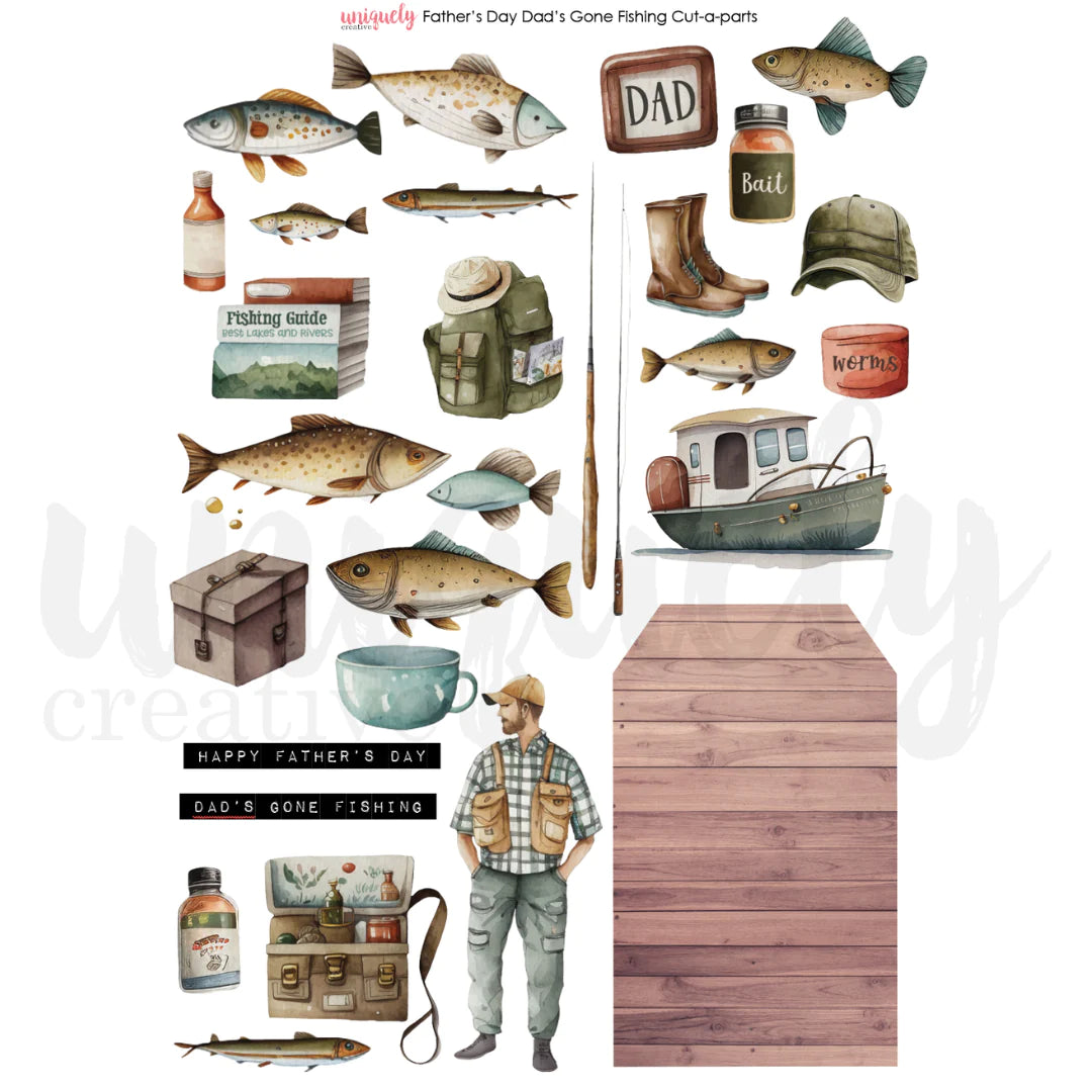 Uniquely Creative - Cut-A-Part Sheet - Fathers Day Gone Fishing
